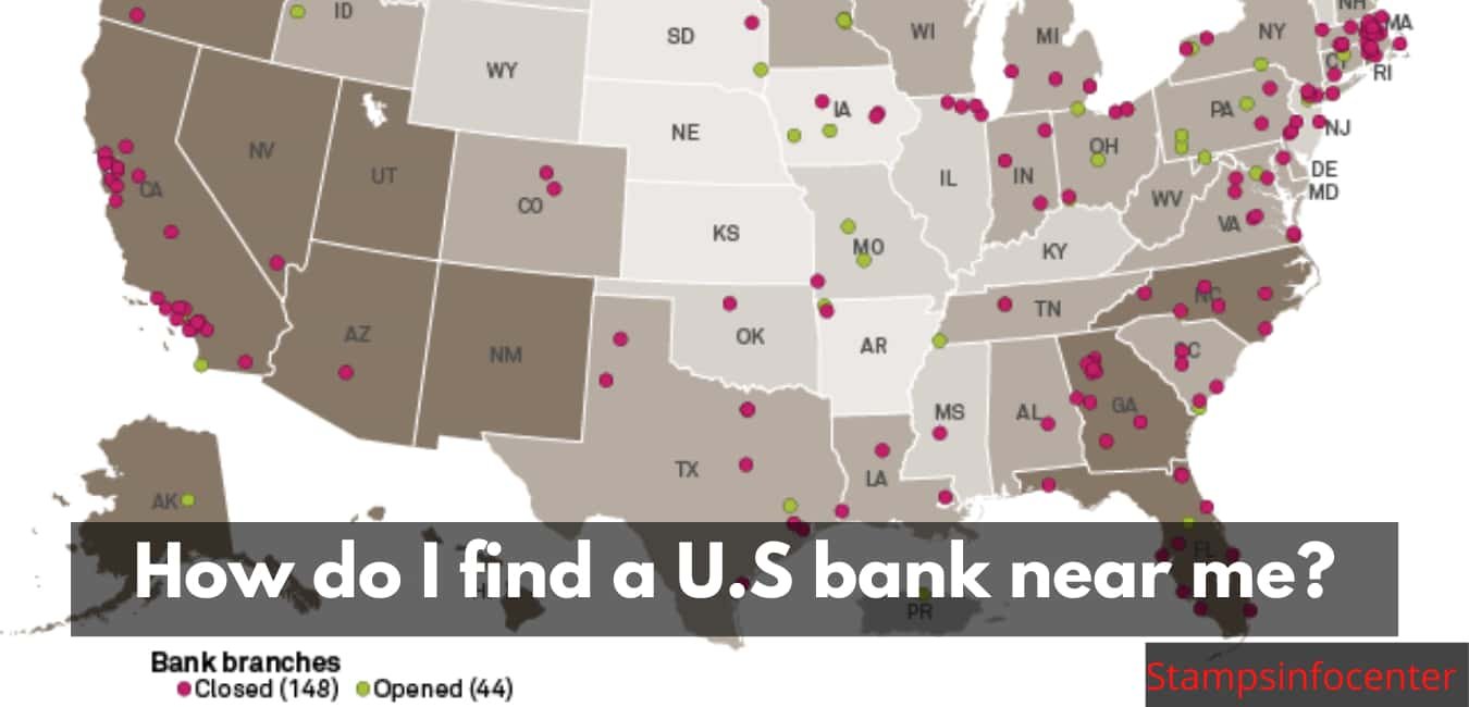 How do I find a U.S bank near me