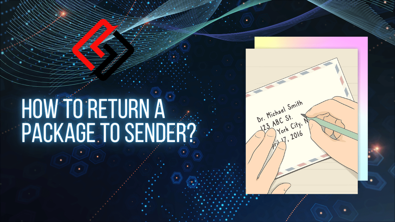 How to Return a Package to Sender - Return Your Package