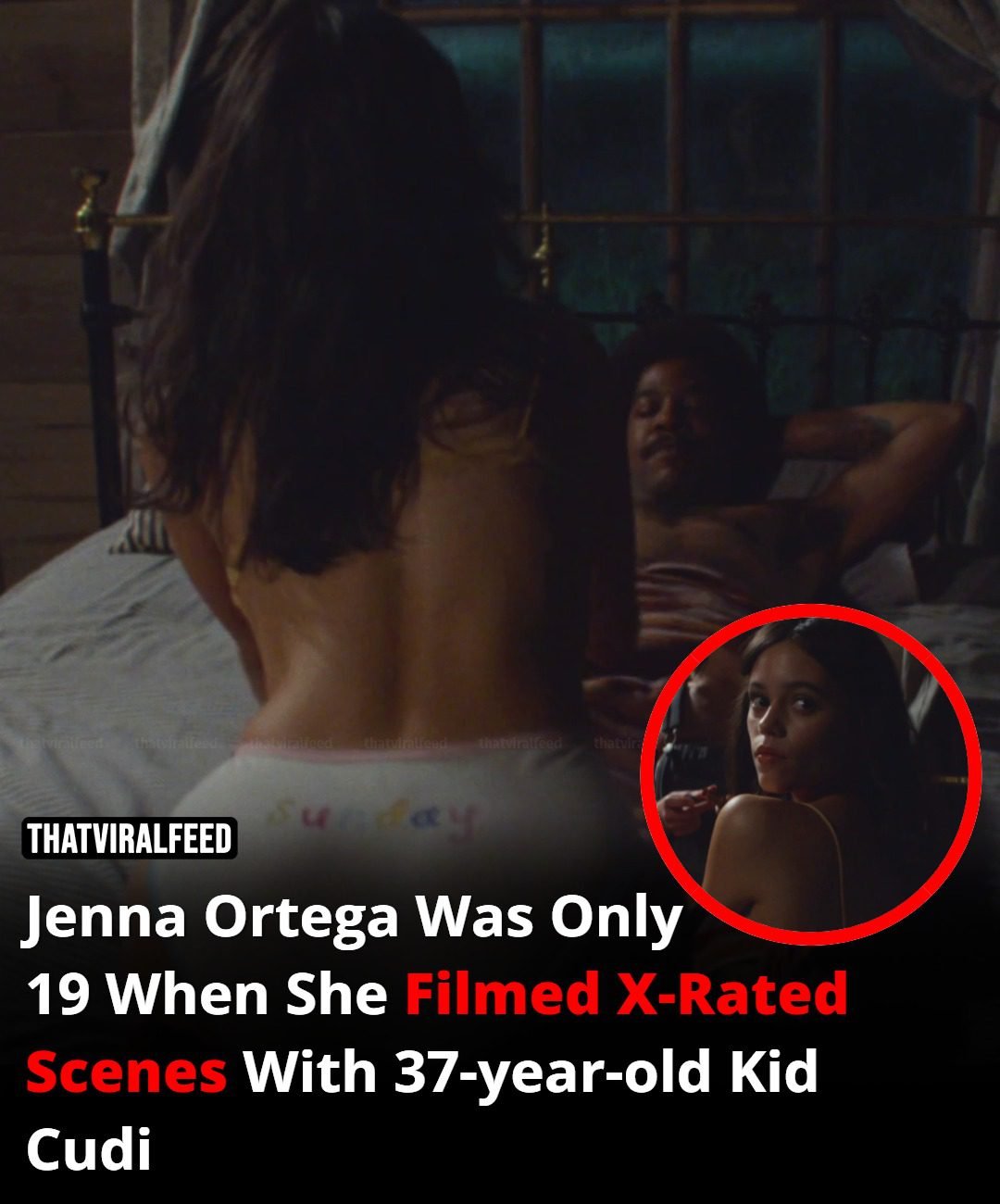 Jenna Ortega Was Only 19 When She Filmed X-Rated Scenes With 37-year-old Kid Cudi