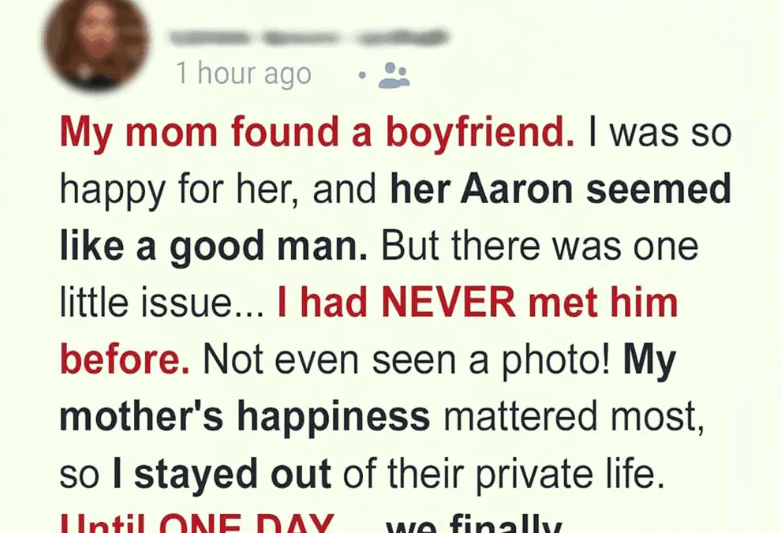 The Shocking Moment I Met My Mom’s New Boyfriend and Realized He Was My Ex